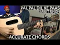 Download Lagu Pal Pal Dil Ke Paas - Arijit Singh | EASY Guitar Chords