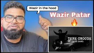 Wazir Patar- Tere Choode De Rang Laal | EP Sajna Da Shehar (REACTION)