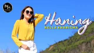 Lirik Lagu Nella Kharisma - Haning