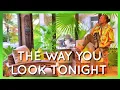 Download Lagu The way you look tonight | Sax-Bossa Cover
