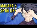 Download Lagu Madara's Spin Off Manga EXPLAINED!