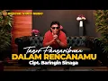 Download Lagu Tagor Pangaribuan - Dalam RencanaMu I Lagu Rohani Terbaru (Official Music Video)