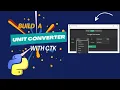 Build a Unit Converter App Temperature Length Weight in Python with Custom Tkinter