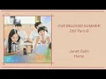 Download Lagu Our Beloved Summer Ost Part 6 - Janet Suhh (Home) [Han|Rom|Eng] Lyrics
