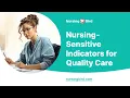 Nursing Sensitive Indicators for Quality Care - Essay Example