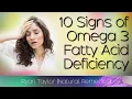 10 Signs of Omega 3 Deficiency