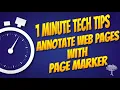 1-Minute Tech Tip - Annotate Web Pages with Pagemarker