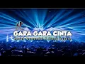 Download Lagu GARA GARA CINTA ( REMIX ) Revan Mamondol X Steny Square ( Disco Tanah ) 2022!!!
