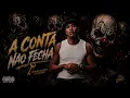 A Conta Não Fecha - MC Cebezinho, Love Funk & Dj Oreia