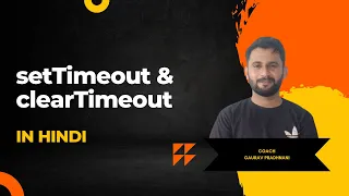 JavaScript setTimeout and clearTimeout Explained Hindi Tutorial
