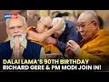 Download Lagu WATCH: Dalai Lama Turns 90, Celebrates with Richard Gere; PM Modi’s Message Goes Viral Download Lagu WATCH: Dalai Lama Turns 90, Celebrates with Richard Gere; PM Modi’s Message Goes Viral