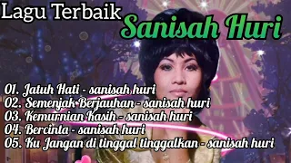 sanisah huri lagu terbaik dulu dan kini