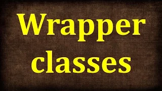 Java Tutorial 20 Integer Double Float - Wrapper Classes in Java