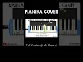 Download Lagu BILA NANTI NABILA SUAKA PIANIKA COVER