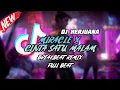 Download Lagu DJ MIRACLE X CINTA SATU MALAM BREAKBEAT REMIX FULL BEAT TERBARU 2023