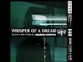 Whisper of a Dream - Holding Absence