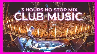 CLUB MUSIC MIX 2025 Best Mashups Of Popular Songs 2024 50K Subscribers DJ 3 HOURS MIX 