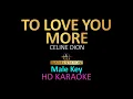 Lagu TO LOVE YOU MORE - Celine Dion (Male Key) KARAOKE