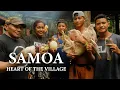 Lagu SAMOA | Heart of the Village