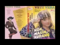 Download Lagu Kok,Masih Kurang / Vety Vera （original Full)