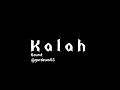 Download Lagu overlay lagu KALAH [song by @gardewa]