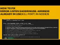 How to fix Error listen EADDRINUSE address already in use Kill port IN nodejs