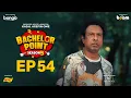 Lagu EPISODE 54 | Bachelor Point | S5 | Habu | Kabila | Nehal | Pasha | Kajal Arefin Ome | Boom Films