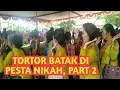 Download Lagu PESTA ADAT BATAK, RAMAI SEKALI DI DESA ONA SAU PARSOBURAN, PART 2
