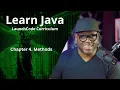 Simplilearn Java LaunchCode curriculum Chapter 4 Methods in Java