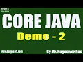 CORE JAVA tutorials Demo - 2 by Mr Nageswar Rao On 22-04-2021 11 30AM IST