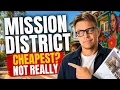 Mission District San Francisco Hides a 1 39M Price Gap