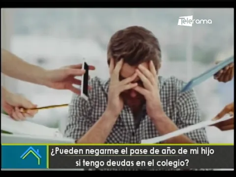 ¿Pueden negarme el pase de año de mi hijo si tengo deudas en el colegio? 