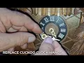 How to Replace the Hands on a Cuckoo Clock