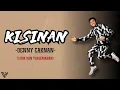 Download Lagu Kisinan 1 \u0026 2 - Denny Caknan ft. Masdddho (Lirik dan Terjemahan)