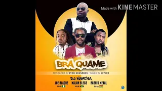 djnaycha bra quame ft joe blaque majah bless x rashid metal pro eyoh soundboy