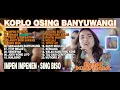 Download Lagu Dini Kurnia - IKHLASNO - GULU PEDOT - SING BISO - FULL ALBUM KOPLO OSING BANYUWANGI 2025