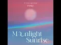 MOONLIGHT SUNRISE (House Remix)