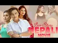 Download Lagu 💖💖Nepali Love Story Movie 💖💖 - Paul Shah, Barsha Raut, Aanchal Sharma
