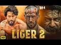 LIGER 2 - Tiger Shroff Rashmika Mandanna Sanjay Dutt New Bollywood Full Action Movies 2026