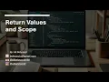 13 Return Values and Scope - Python Crash Course