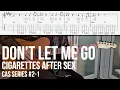 Download Lagu Don't Let Me Go - Cigarettes After Sex [ CAS Series #2-1 ]