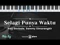 Download Lagu Selagi Punya Waktu - Ade Govinda, Sammy Simorangkir (KARAOKE PIANO - MALE KEY)