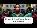 Download Lagu Hoe ik me aansloot bij het satanisme in Kaapstad