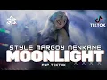 Download Lagu DJ MOONLIGHT VIRAL TIKTOK YANG KALIAN CARI MARGOY STYLE - MENGKANE UASIK !