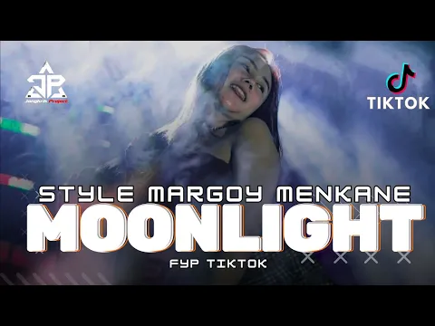 Download MP3 DJ MOONLIGHT VIRAL TIKTOK YANG KALIAN CARI MARGOY STYLE - MENGKANE UASIK !