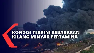 Download Kondisi Terkini Kebakaran Kilang Minyak Pertamina di Balongan MP3