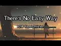 Download Lagu There's No Easy Way(Lyrics) - H2O Band Official Cover