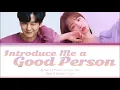 IZ*ONE Jo Yuri \u0026 Shim Jiho - Introduce Me a Good Person (좋은 사람 있으면 소개시켜줘) [Han/Rom/Eng] Lyrics