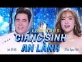 Lagu Liên Khúc Giáng Sinh An Lành 2025 | Tiếng Chuông Ngân | Lưu Chí Vỹ ft Châu Ngọc Tiên