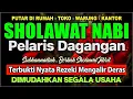 Download Lagu SHOLAWAT JIBRIL PENARIK REZEKI PALING MUSTAJAB, SHOLAWAT NABI PALING MERDU, Buktikan !